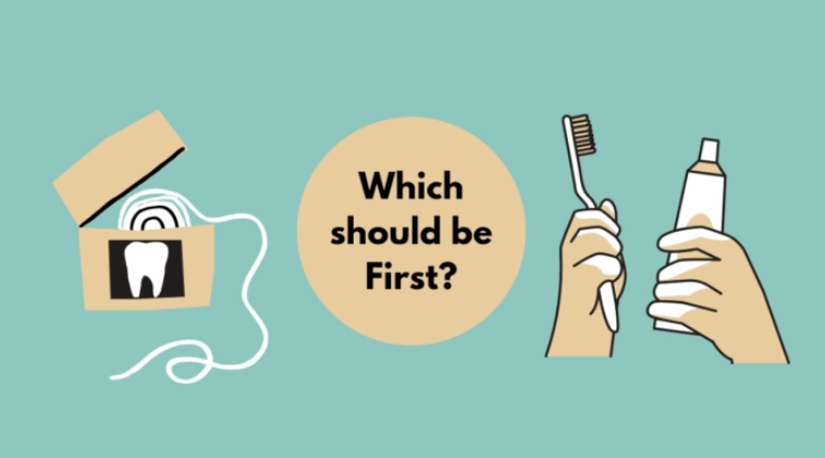 should you floss before brushing should you floss before brushing